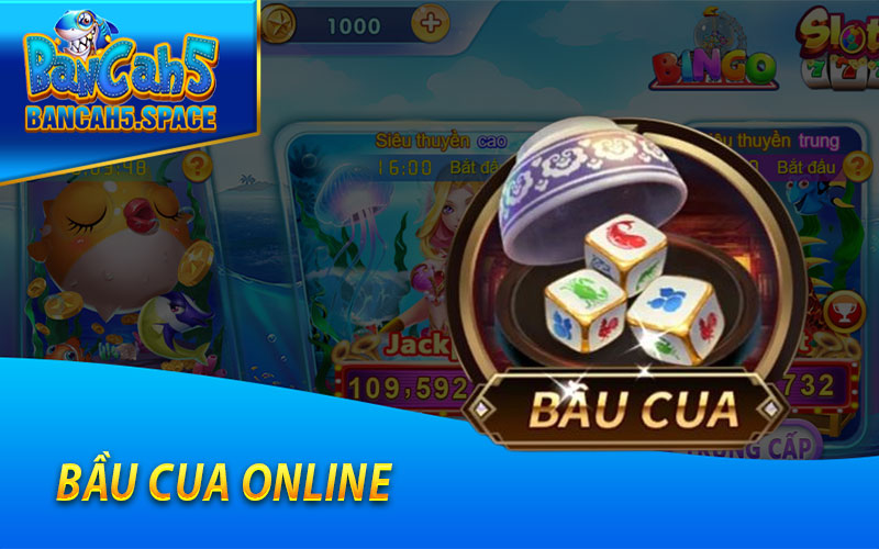 Bầu Cua Online